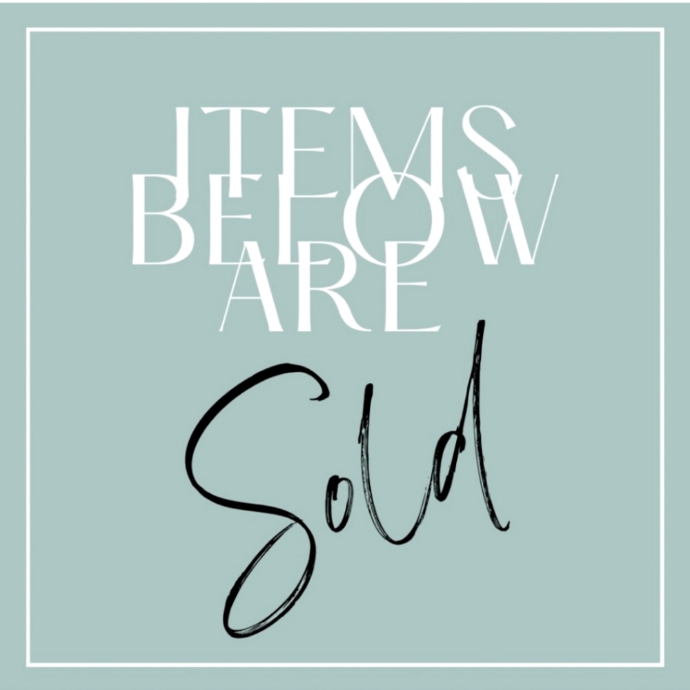 Items Below Are Sold. Thanks for stopping by! 😍